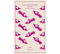 Jane Austen Love and Freindship (Copertina rigida) Penguin Clothbound Classics
