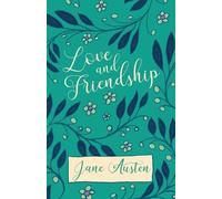 Jane Austen Love and Friendship (Tascabile)