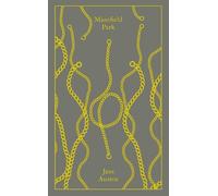 Mansfield Park: (Classics hardcover)