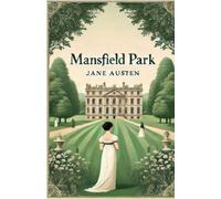 Jane Austen Mansfield Park(Illustrated) (Tascabile)