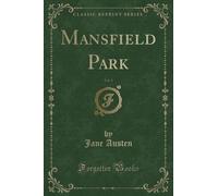 Jane Austen Mansfield Park, Vol. 1 (Classic Reprint) (Tascabile)