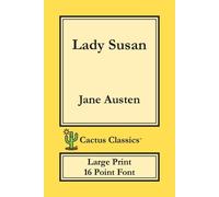 Jane Austen Marc Cactus Lady Susan (Cactus Classics Large Print) (Tascabile)