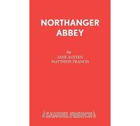 Jane Austen Matthew Francis Northanger Abbey (Tascabile) Acting Edition S.