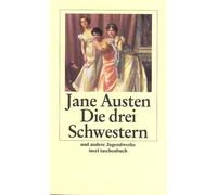Jane Austen Mel Die drei Schwestern und andere Jugendwerke (insel ta (Tascabile)