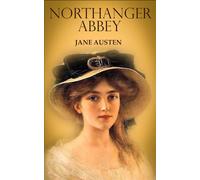 Jane Austen Northanger Abbey (Annotated, Large Print) (Tascabile)