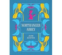 Jane Austen Northanger Abbey (Copertina rigida) Chartwell Deluxe Editions