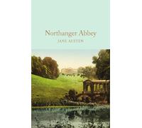 Jane Austen Northanger Abbey (Copertina rigida) Macmillan Collector's Library