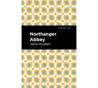 Jane Austen Northanger Abbey (Copertina rigida) Mint Editions