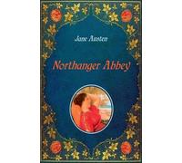 Jane Austen Northanger Abbey - Illustrated (Tascabile)