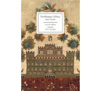 Jane Austen Northanger Abbey - Second Edition (Tascabile) Broadview Editions