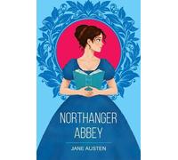 Jane Austen Northanger Abbey (Tascabile)