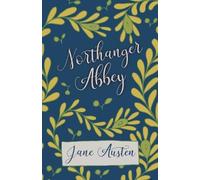 Jane Austen Northanger Abbey (Tascabile)
