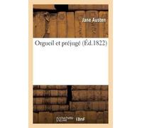 Jane Austen Orgueil et prejuge Fac-Simile Ed. 1822 (General merchandise)