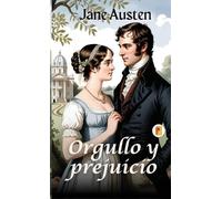 Jane Austen Orgullo and prejudice (Copertina rigida)