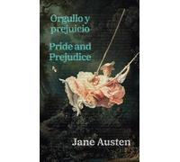 Jane Austen Orgullo y prejuicio - Pride and Prejudice (Copertina rigida)