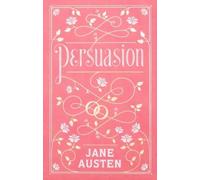 Jane Austen Persuasion (Barnes & Noble Collectible Classic (Mixed Media Product)