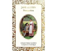 Jane Austen Persuasion (Copertina rigida) Flame Tree Collectable Classics