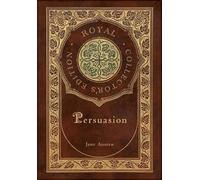 Jane Austen Persuasion (Royal Collector's Edition) (Case Lami (Copertina rigida)