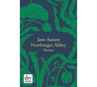 Jane Austen Sabine Roth Northanger Abbey: Roman (Copertina rigida)