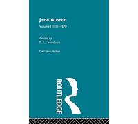Jane Austen: The Critical Heritage Volume 1 1811-1870