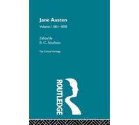 Jane Austen: The Critical Heritage Volume 1 1811-1870
