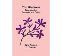 Jane Austen The Watsons (Tascabile)
