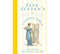 Jane Austen's Fashion Bible