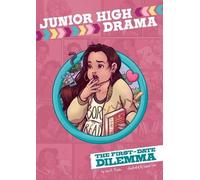 Jane B Mason The First-Date Dilemma (Copertina rigida) Junior High Drama