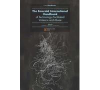 Jane Bailey The Emerald International Handbook of Technology- (Copertina rigida)