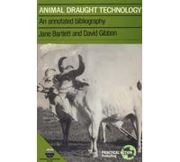 Jane Bartlett David Gibbon Animal Draught Technology (Tascabile)