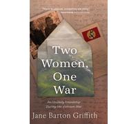 Jane Barton Griffith Two Women, One War (Copertina rigida)