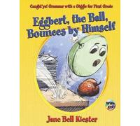 Jane Bell Kiest Caught'ya Grammar with a Giggle for First Grade: Eg (Tascabile)