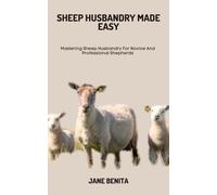 Jane Benita Sheep Husbandry Made Easy (Tascabile)