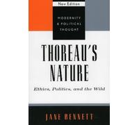 Jane Bennett Thoreau's Nature (Tascabile) Modernity and Political Thought