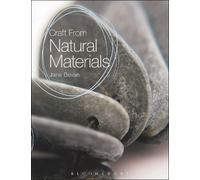 Jane Bevan Craft From Natural Materials (Tascabile)