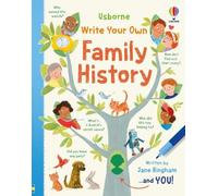 Write Your Own Family History: An Interactive Write-In Guided Journal for Kids Interviewing Family and Building Multi-Generational Understanding