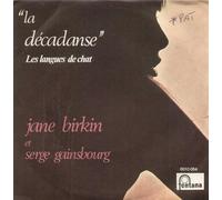 Jane Birkin Serge Gainsbourg - La Decadanse [Vinile 7 pollici - 45 Giri]