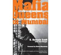 Jane Borges Hussain S. Zaidi Mafia Queens of Mumbai (Tascabile)