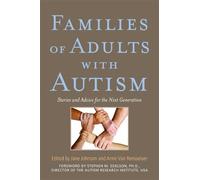 Jane Botsford Johnson Families of Adults with Autism (Tascabile)