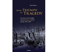 Jane Bowen From Triumph to Tragedy (Tascabile)