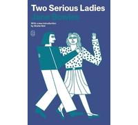 Jane Bowles Two Serious Ladies (Tascabile)