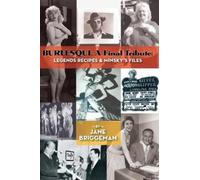 Jane Briggeman BURLESQUE A Final Tribute (hardback) (Copertina rigida)