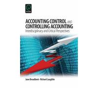 Jane Broadbent Richard Lau Accounting Control and Controlling Accou (Tascabile)
