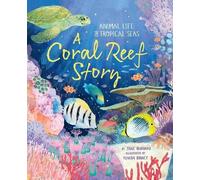 Jane Burnard A Coral Reef Story (Copertina rigida)