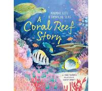 Jane Burnard A Coral Reef Story (Copertina rigida) Kingfisher Habitat series