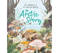 Jane Burnard An Arctic Story (Copertina rigida) Kingfisher Habitat series