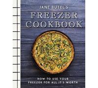 Jane Butel Jane Butel's Freezer Cookbook (Tascabile)