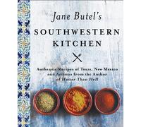 Jane Butel Jane Butel's Southwestern Kitchen (Tascabile)