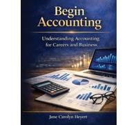 Jane C Heyert Begin Accounting (Tascabile)