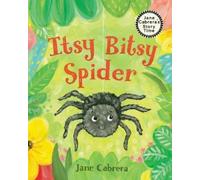 Jane Cabrera Itsy Bitsy Spider (Copertina rigida) Jane Cabrera's Story Time